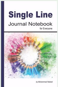 Single Line Journal Notebook for Everyone