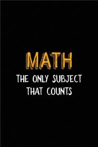 Math The Only Subject That counts