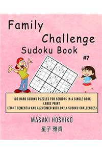 Family Challenge Sudoku Book #7