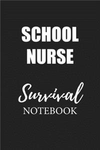 School Nurse Survival Notebook