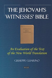The Jehovah's Witnesses' Bible