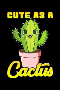 Cute As A Cactus