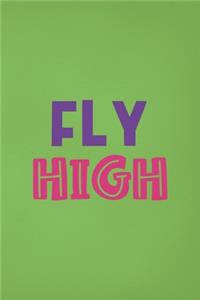 Fly High