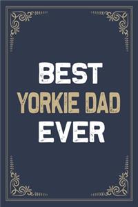 Best Yorkie Dad Ever