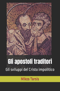 Gli apostoli traditori