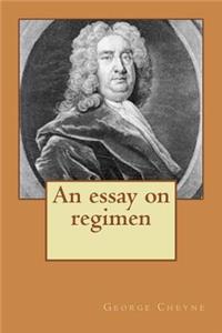 An Essay on Regimen