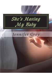She's Having My Baby