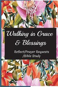 Walking in Grace & Blessings