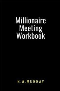 Millionaire Meeting Workbook
