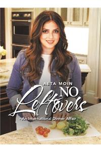 No Leftovers- an International Dinner Affair