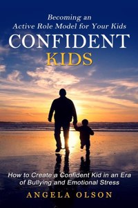 Confident Kids