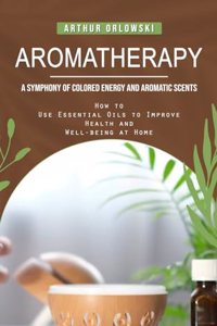 Aromatherapy