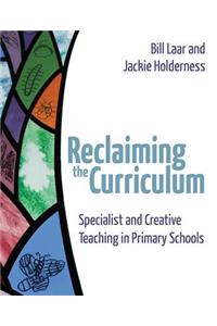 Reclaiming the Curriculum