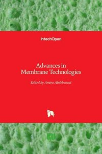 Advances in Membrane Technologies