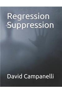Regression Suppression