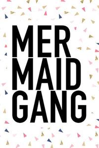 Mermaid Gang