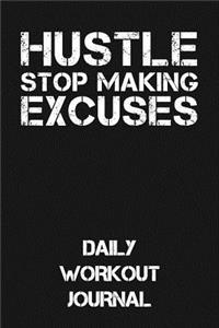 Hustle - Stop Making Excuses