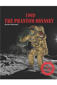 1969, the Phantom Odyssey