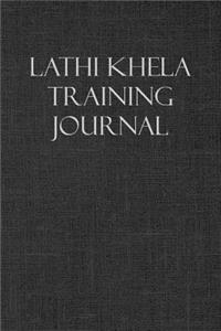 Lathi Khela Training Journal