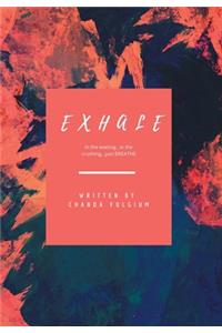 Exhale