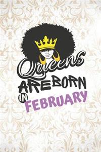 Queens Are Born in February