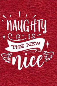 Naughty Is the New Nice