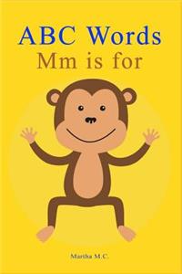 ABC Words MM Is for