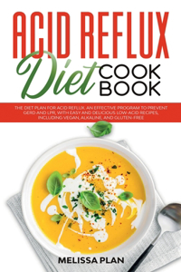 Acid Reflux Diet Cookbook