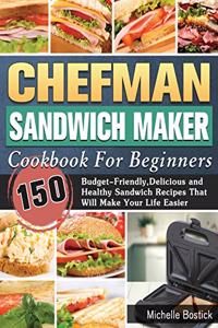 Chefman Sandwich Maker Cookbook For Beginners