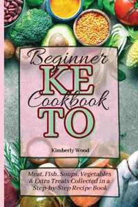 Keto Beginner Cookbook