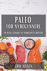 Paleo for Nybegynnere