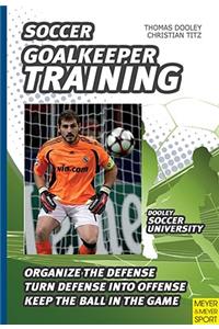 Soccer: Goalkeeper Training