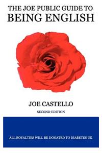 The Joe Public Guide to Being English