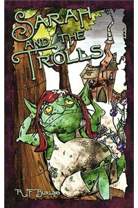 Sarah and the Trolls
