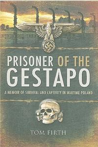 Prisoner of the Gestapo