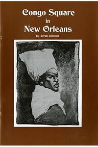 Congo Square in New Orleans
