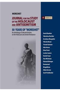 An Anthology of Selected Articles on the Holocaust and Jewish Resistance