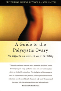 A Guide to the Polycystic Ovary