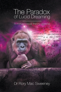 Paradox of Lucid Dreaming