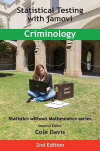 Statistical Testing with jamovi Criminology