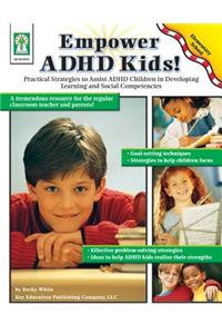 Empower ADHD Kids!