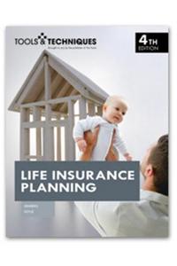 The Tools & Techniques of Life Insurance Planning