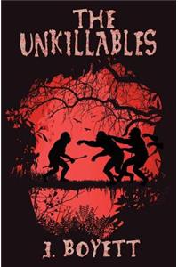 The Unkillables