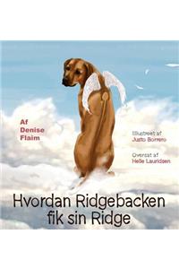 Hvordan Ridgebacken fik sin Ridge