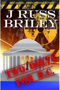 Two Dirty For D.C.