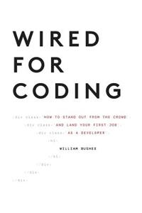 Wired For Coding