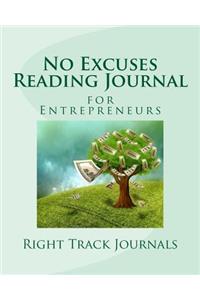 No Excuses Reading Journal for Entrepreneurs