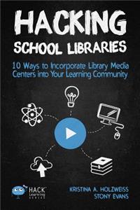 Hacking School Libraries