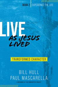 Live as Jesus Lived