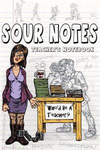 Sour Notes